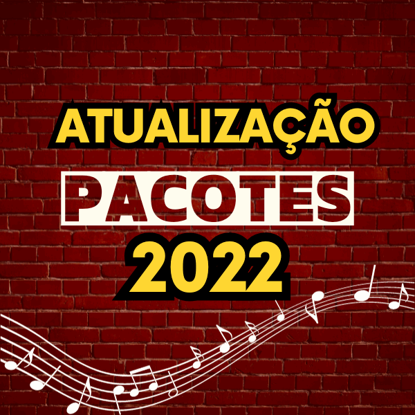 Pacote com Todas Atualizações 2022 ( 280 Músicas )